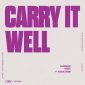 Carry It Well (feat. Mitch Wong) - Lakewood Music